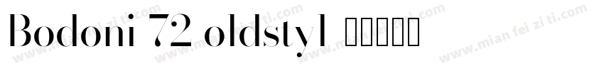Bodoni 72 oldstyl字体转换
